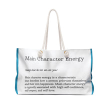 Load image into Gallery viewer, Weekender Bag " Main Character Energy " Turquoise