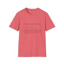 Load image into Gallery viewer, Main Character Energy Unisex Soft-style T-Shirt