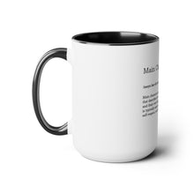 Load image into Gallery viewer, Main Character Energy Two-Tone Coffee Mugs, 15oz