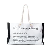 Load image into Gallery viewer, Weekender Bag " Main Character Energy " Black