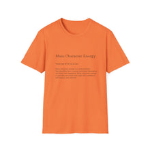 Load image into Gallery viewer, Main Character Energy Unisex Soft-style T-Shirt
