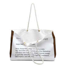 Load image into Gallery viewer, Weekender Bag " Main Character Energy " Brown
