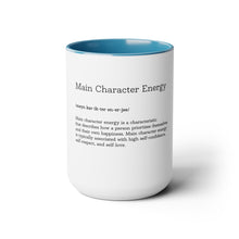 Load image into Gallery viewer, Main Character Energy Two-Tone Coffee Mugs, 15oz