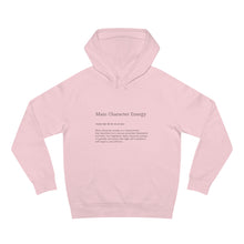 Load image into Gallery viewer, Main Character Energy Hoodie