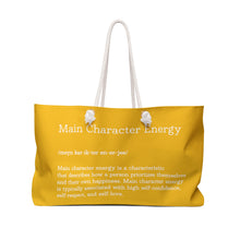 Load image into Gallery viewer, Weekender Bag " Main Character Energy " Yellow