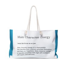 Load image into Gallery viewer, Weekender Bag " Main Character Energy " Turquoise