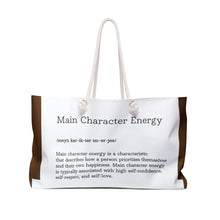 Load image into Gallery viewer, Weekender Bag " Main Character Energy " Brown