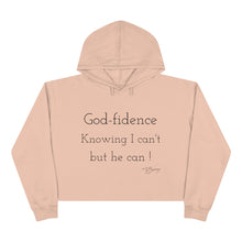 Load image into Gallery viewer, Crop Hoodie " God-fidence"