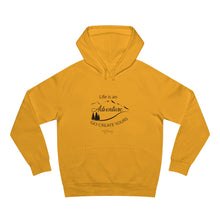Load image into Gallery viewer, Unisex Supply Hood "Life Is An Adventure "